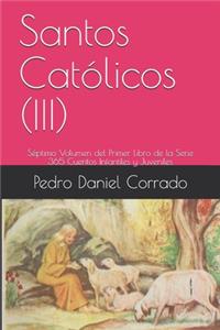 Santos Católicos (III)