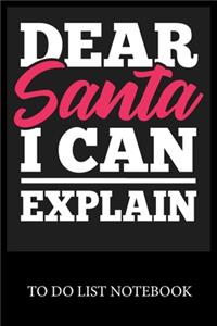 Dear Santa I Can Explain