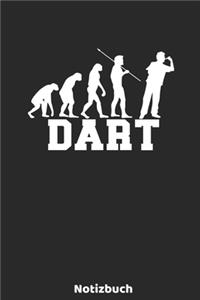 Dart Notizbuch: 6'x9' 120 blanko Seiten - Dart Evolution Spieler Notizbuch - Weihnachtsgeschenk oder Geburtstagsgeschenk - Idee für Dart Fans, Spieler, Trainer, die