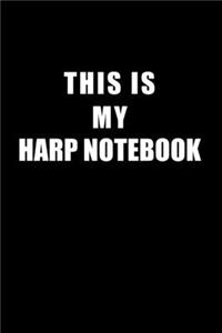 Notebook For Harp Lovers
