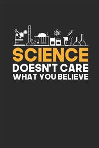 Science Doesn't Care What You Believe