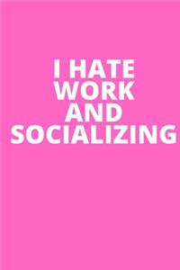 I Hate Pants And Socializing