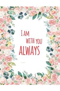 I Am With You Always