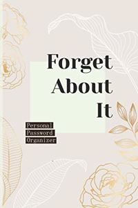 Forget About It Personal Password Organizer