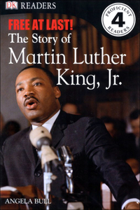 Free at Last: The Story of Martin Luther King, Jr.