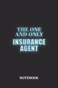 The One And Only Insurance Agent Notebook