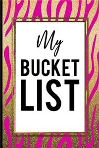 My Bucket List
