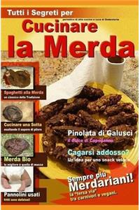 Cucinare La Merda