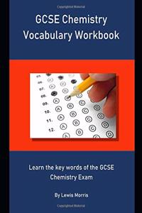 GCSE Chemistry Vocabulary Workbook