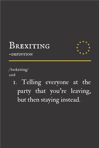 Brexiting - Definition