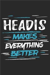 Headis Makes Everything Better