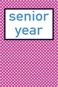 High School Senior Year Reflection Journal