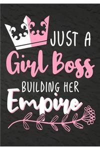 Just a Girl Boss Building Her Empire