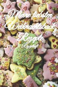 Meine liebsten Weihnachtsback Rezepte Rezeptheft