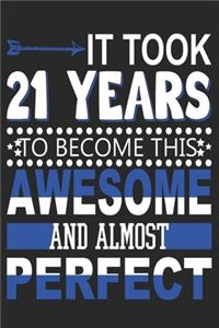 It Took 21 Years