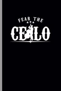Fear the Cello