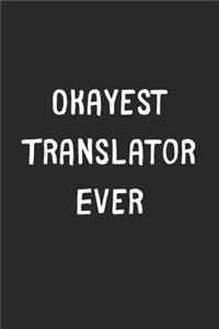 Okayest Translator Ever