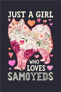Just a Girl Who Loves Samoyeds