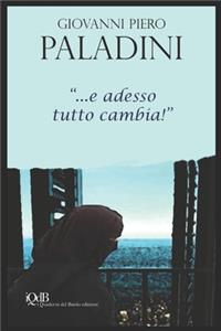 ... e adesso tutto cambia!