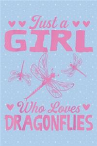Just a girl who loves dragonflies