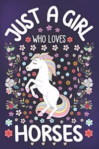 Just a Girl Who Loves Horses