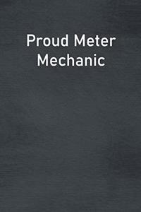 Proud Meter Mechanic