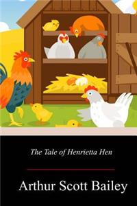 Tale of Henrietta Hen