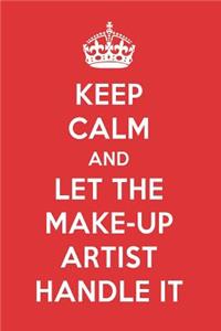 Keep Calm and Let the Make-Up Artist Handle It: The Make-Up Artist Designer Notebook