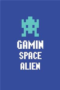 Gamin Space Alien