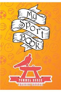 My Sport Book - Pommel Horse Training Journal