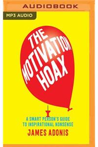 Motivation Hoax
