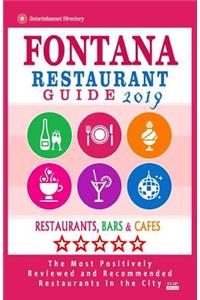 Fontana Restaurant Guide 2019