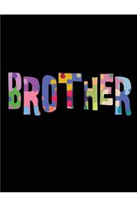 Brother: Autism Journal, Embrace Different, Autism Notebook, 200 pages plain, ruled