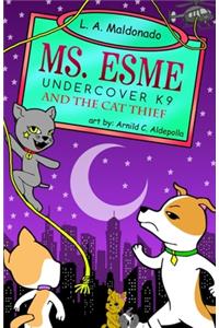 Ms. Esme Undercover K-9