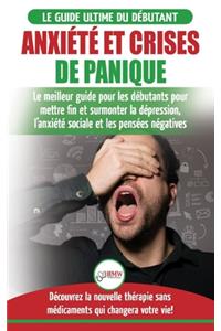 Anxiété et crises de panique