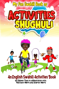 My Fun Swahili Book of Activities Shughuli