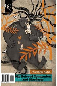 My Beloved Companion and Murderer