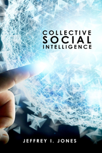 Collective Social Intelligence