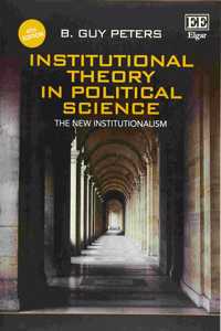 Institutional Theory in Political Science, Fourth Edition