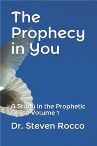 The Prophecy in You