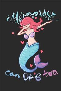 Mermaids Can Dab Too