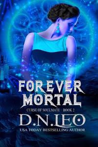 Forever Mortal