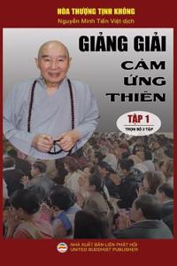 Giảng giải Cảm ứng thiên - Tập 1