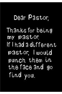 Dear Pastor, Thanks for Being My Pastor