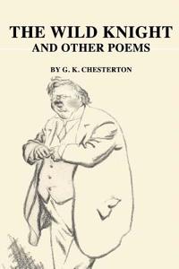 The Wild Knight and Other Poems