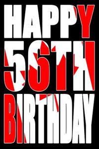 Happy 56th Birthday