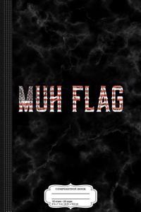 Muh Flag Composition Notebook
