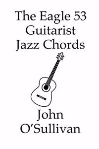 Eagle 53 Guitarist Jazz Chords