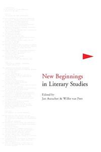 New Beginnings in Literary Studies