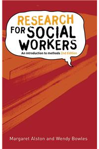 Research for Social Workers: An Introduction to Methods